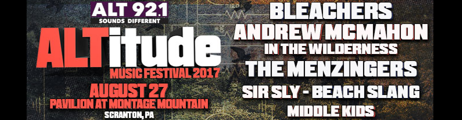 Altitude Music Festival: Bleachers, Andrew McMahon, The Menzingers & Sir Sly