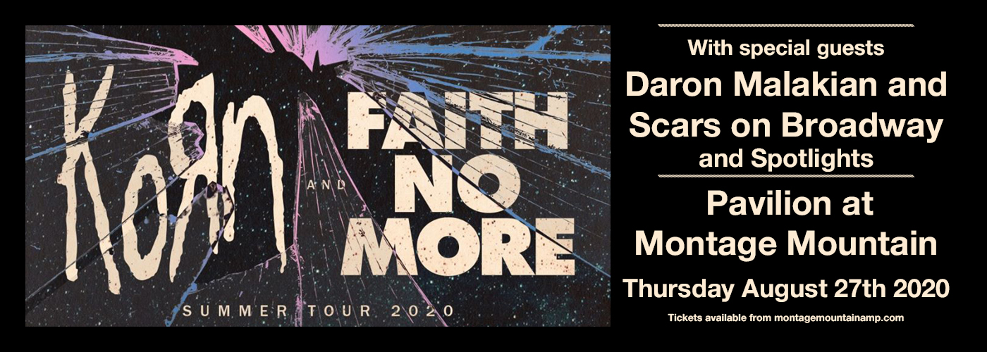 Korn, Faith No More, Scars On Broadway & Spotlights